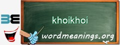 WordMeaning blackboard for khoikhoi